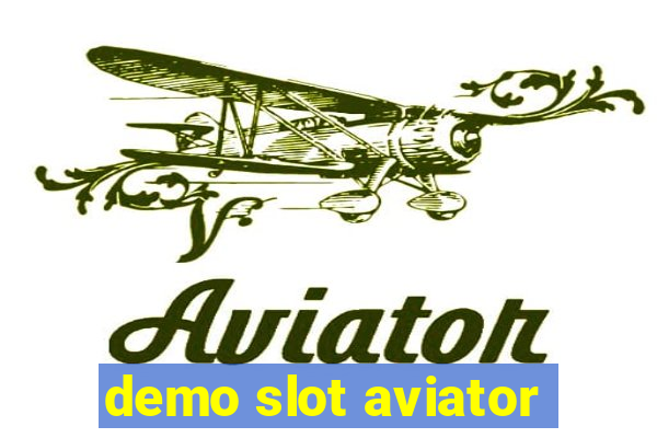 demo slot aviator