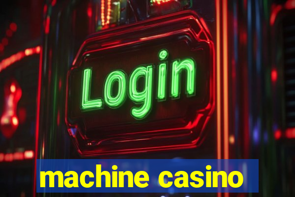 machine casino