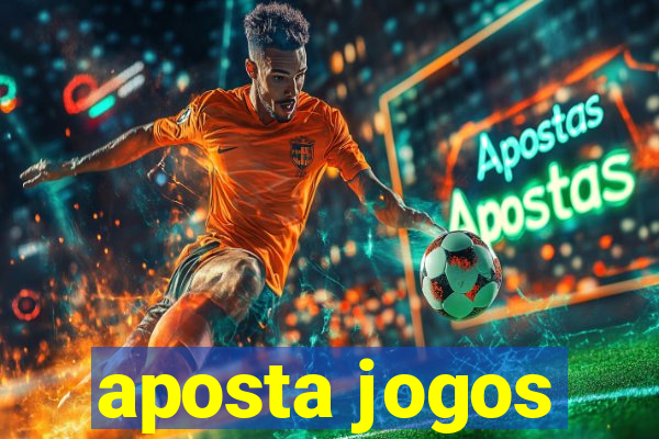 aposta jogos