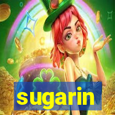 sugarin