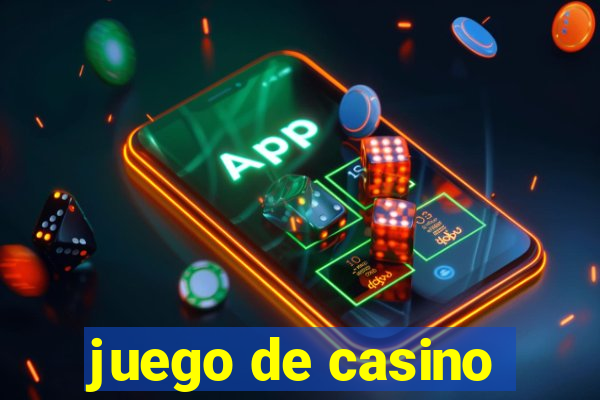 juego de casino