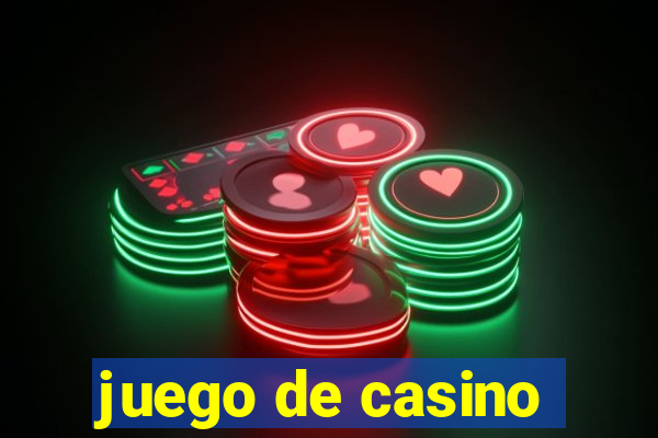 juego de casino