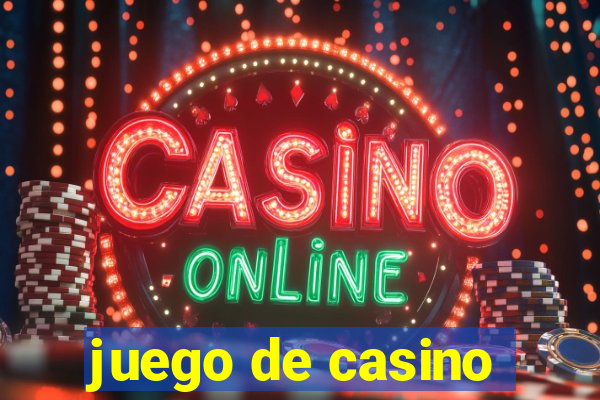 juego de casino