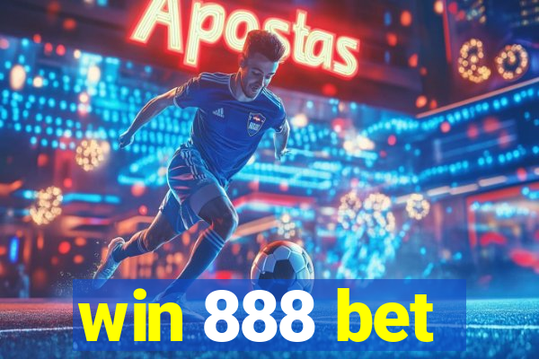 win 888 bet