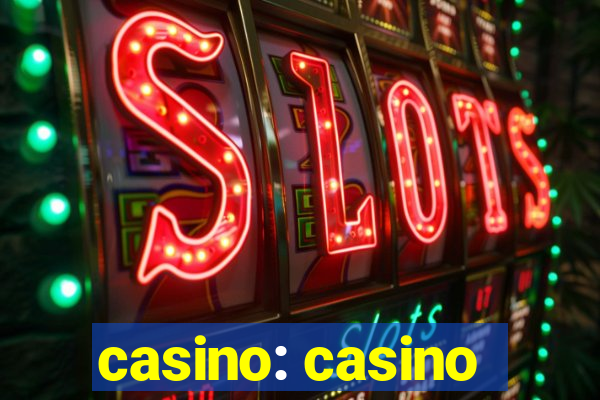 casino: casino