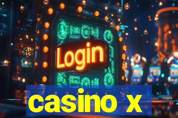 casino x