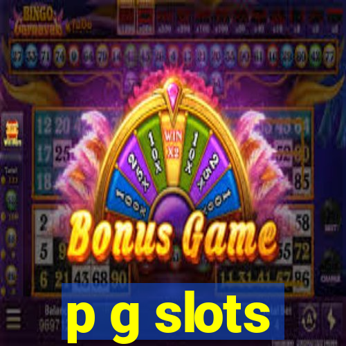 p g slots