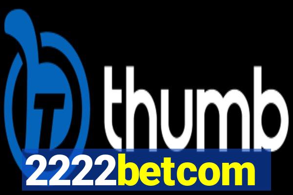 2222betcom