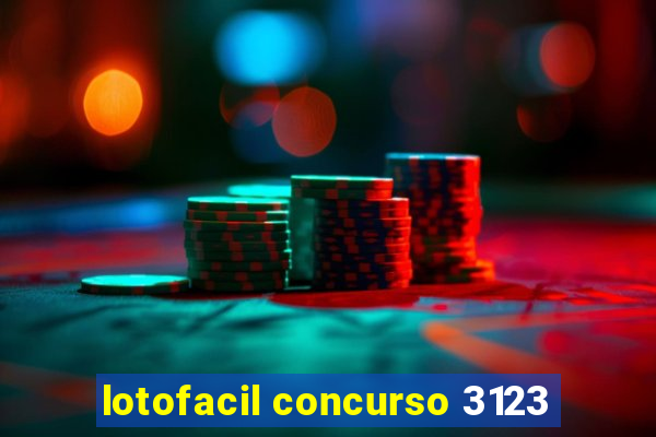 lotofacil concurso 3123