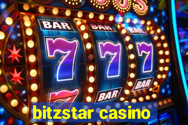 bitzstar casino