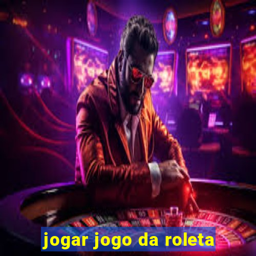 jogar jogo da roleta