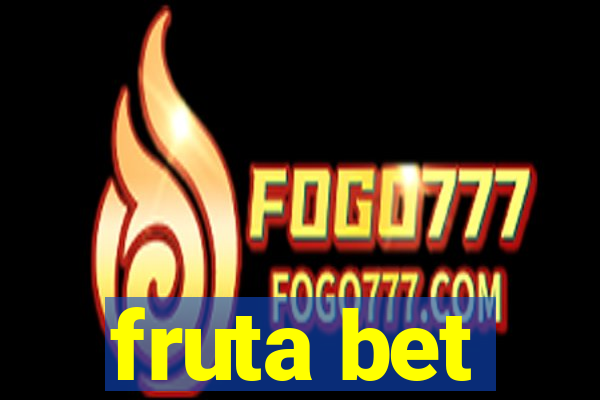 fruta bet