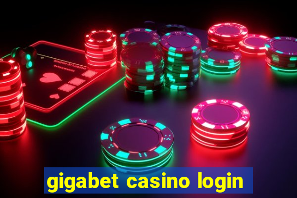 gigabet casino login