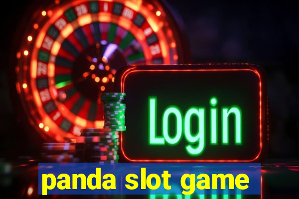 panda slot game