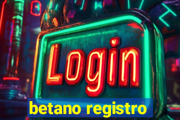 betano registro