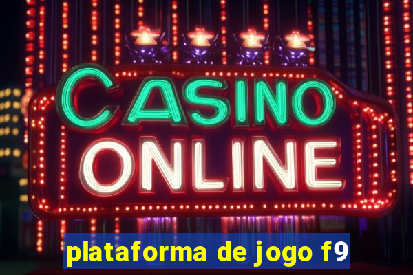 plataforma de jogo f9