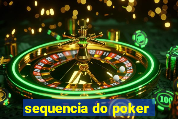 sequencia do poker