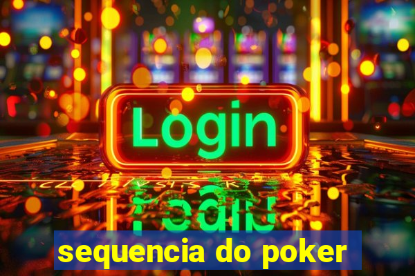 sequencia do poker