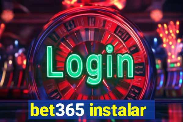 bet365 instalar