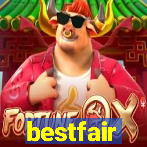 bestfair