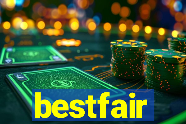 bestfair