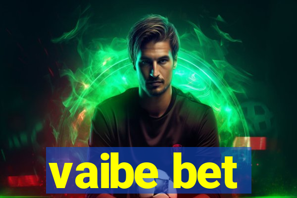 vaibe bet