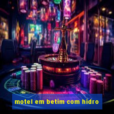 motel em betim com hidro