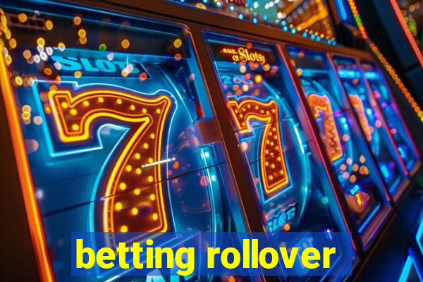 betting rollover