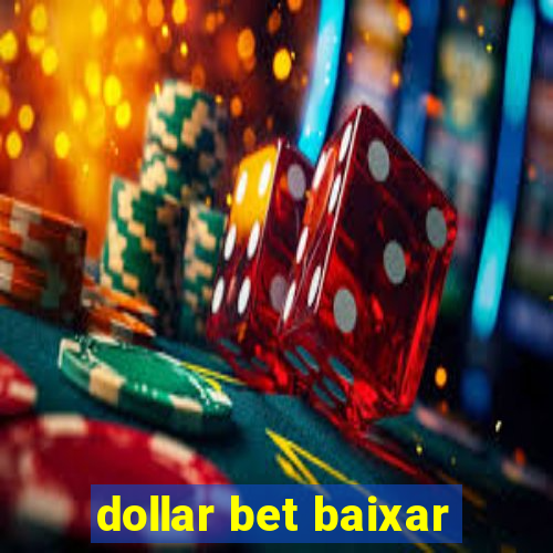 dollar bet baixar