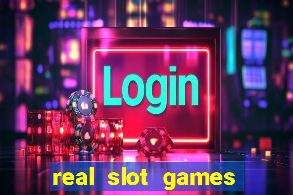 real slot games for real money