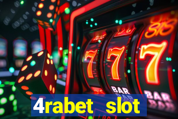 4rabet slot machines to play