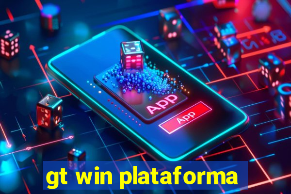 gt win plataforma