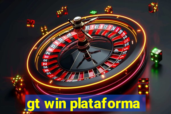 gt win plataforma