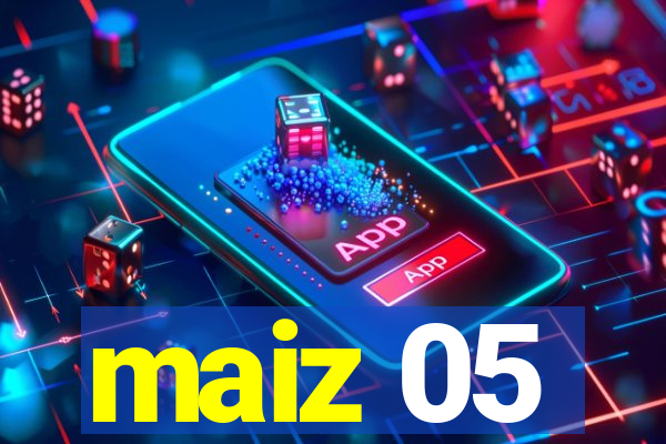 maiz 05