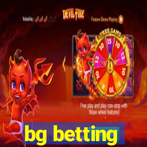 bg betting