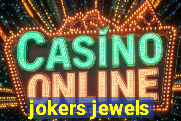 jokers jewels