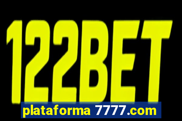 plataforma 7777.com