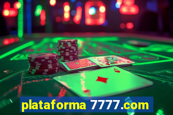 plataforma 7777.com