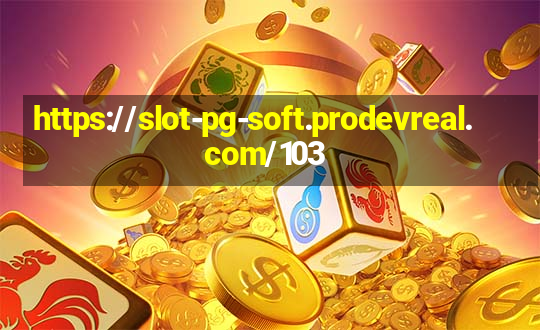 https://slot-pg-soft.prodevreal.com/103