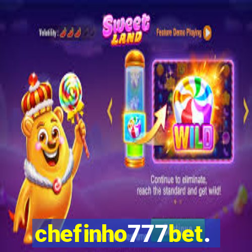 chefinho777bet.com