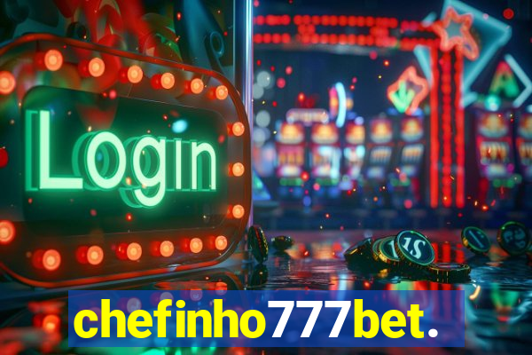 chefinho777bet.com