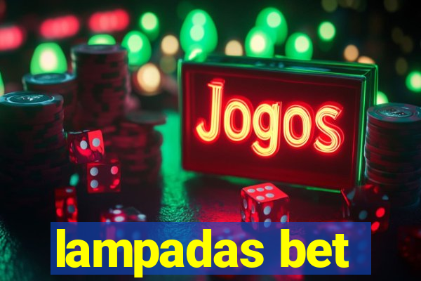 lampadas bet