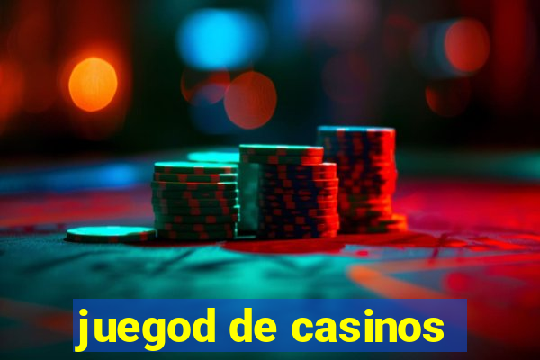 juegod de casinos