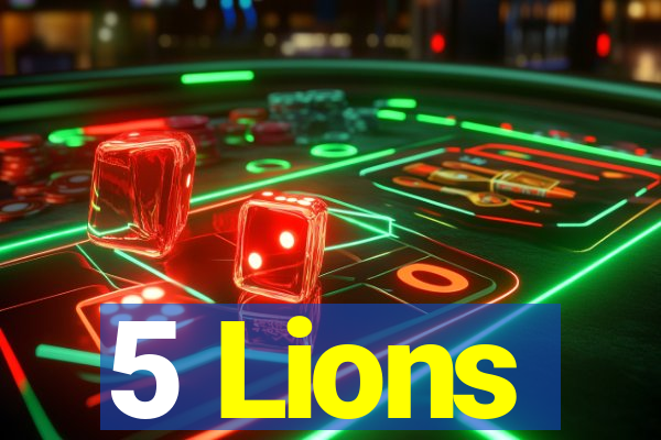 5 Lions