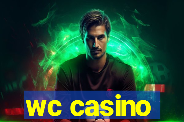 wc casino