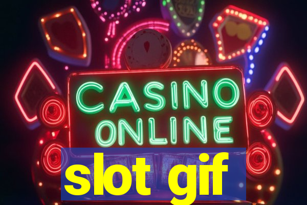 slot gif