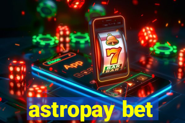 astropay bet