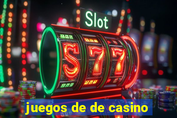 juegos de de casino