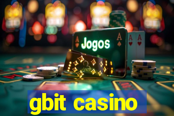 gbit casino