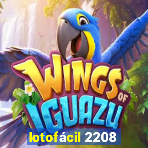 lotofácil 2208